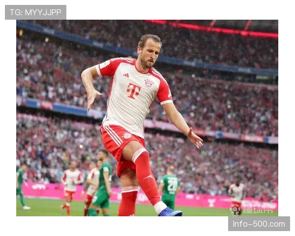 凯恩14球领跑德甲射手榜 英格兰前锋成拜仁进攻绝对核心